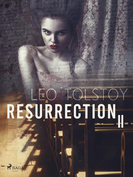 Title details for Resurrection II by Leo Tolstoy - Available